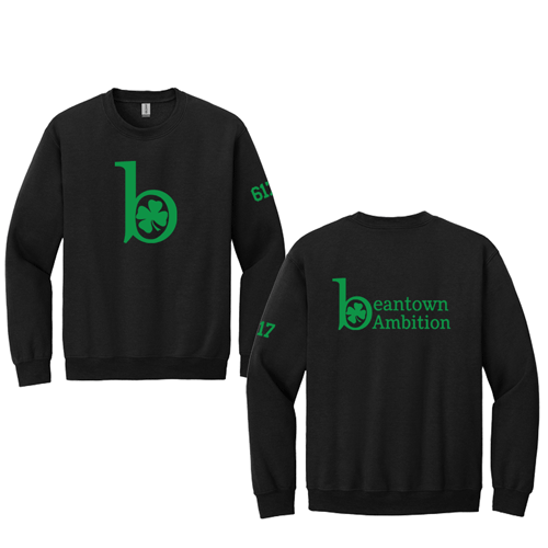 Beantown Ambition Crewnecks